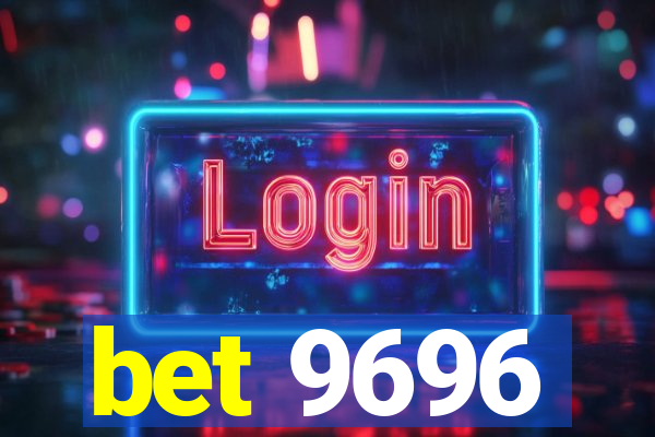 bet 9696